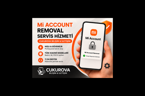 Mi Account Removal Servis Hizmeti | Çukurova Bilişim & İletişim