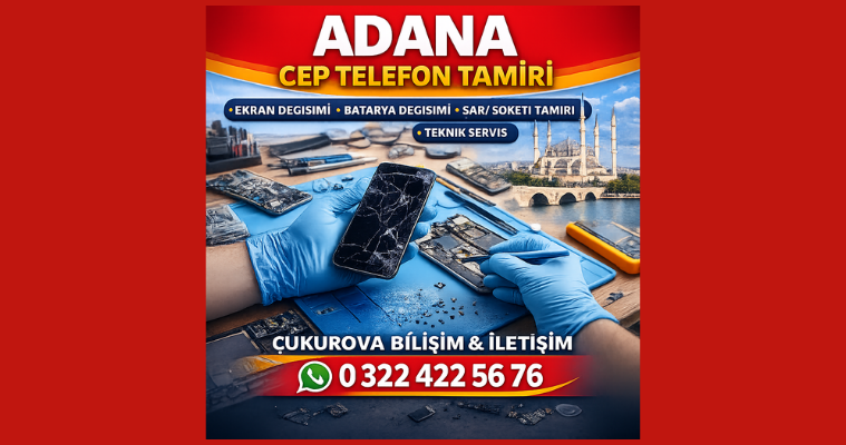 Adana Cep Telefon Tamiri