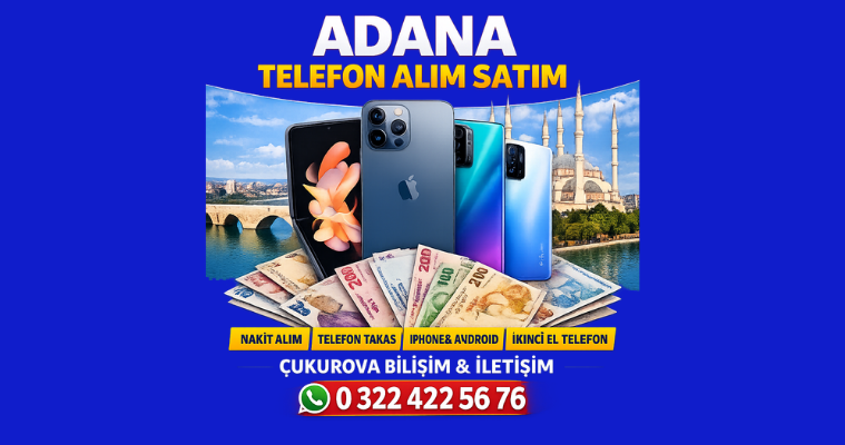 Adana Telefon Alım Satım Hizmetleri