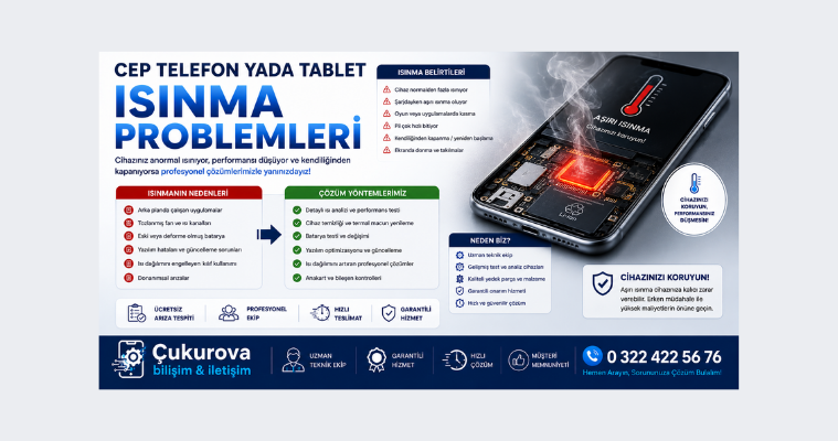 Cep Telefon Yada Tablet Isınma Problemleri