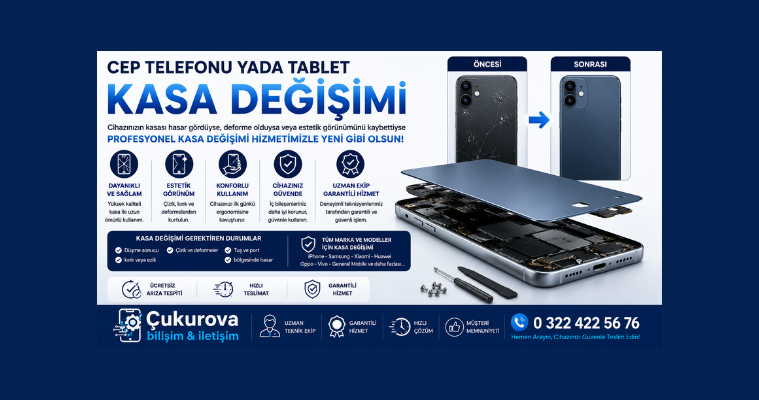 Cep Telefonu yada Tablet Kasa Değişimi