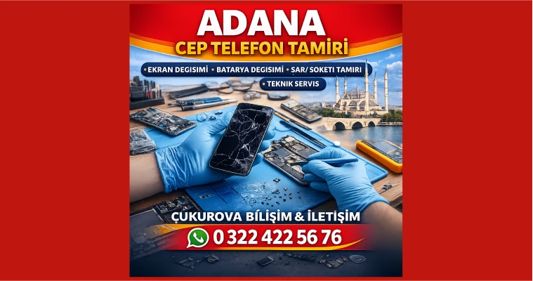 Adana Cep Telefon Tamiri